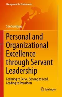 Cover image: Personal and Organizational Excellence through Servant Leadership 9783319161952