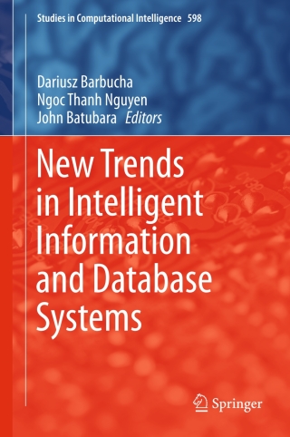 Imagen de portada: New Trends in Intelligent Information and Database Systems 9783319162102