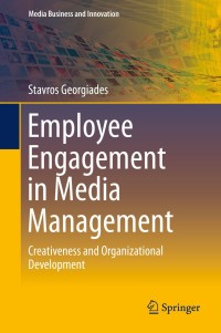 Cover image: Employee Engagement in Media Management 9783319162164