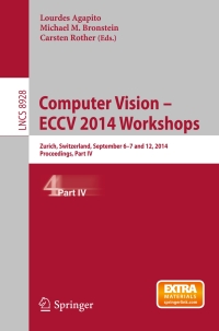 صورة الغلاف: Computer Vision - ECCV 2014 Workshops 9783319162195
