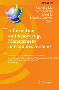 Cover image: Information and Knowledge Management in Complex Systems 9783319162737