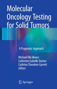 Titelbild: Molecular Oncology Testing for Solid Tumors 9783319163031