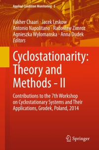 Cover image: Cyclostationarity: Theory and Methods - II 9783319163291