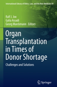 Cover image: Organ Transplantation in Times of Donor Shortage 9783319164403