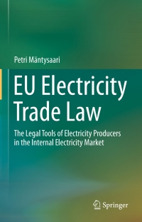 صورة الغلاف: EU Electricity Trade Law 9783319165127