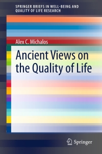Cover image: Ancient Views on the Quality of Life 9783319165240