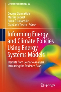 صورة الغلاف: Informing Energy and Climate Policies Using Energy Systems Models 9783319165394