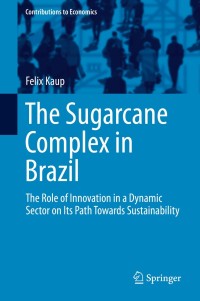 Imagen de portada: The Sugarcane Complex in Brazil 9783319165820