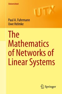 Omslagafbeelding: The Mathematics of Networks of Linear Systems 9783319166452