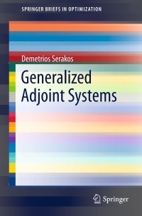 صورة الغلاف: Generalized Adjoint Systems 9783319166513