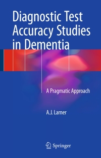 Cover image: Diagnostic Test Accuracy Studies in Dementia 9783319166964