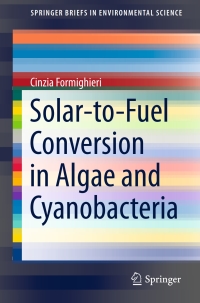 Cover image: Solar-to-Fuel Conversion in Algae and Cyanobacteria 9783319167299