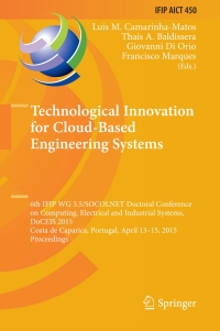 表紙画像: Technological Innovation for Cloud-Based Engineering Systems 9783319167657
