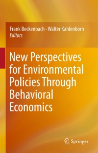 Imagen de portada: New Perspectives for Environmental Policies Through Behavioral Economics 9783319167923