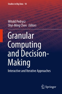 Imagen de portada: Granular Computing and Decision-Making 9783319168289