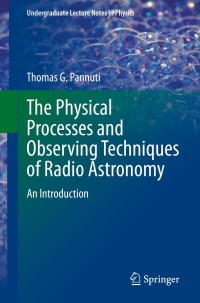 Imagen de portada: The Physical Processes and Observing Techniques of Radio Astronomy 9783319169811