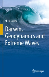 Cover image: Darwin, Geodynamics and Extreme Waves 9783319169934