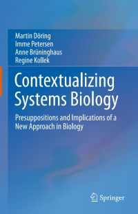 Omslagafbeelding: Contextualizing Systems Biology 9783319171050