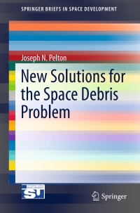 Imagen de portada: New Solutions for the Space Debris Problem 9783319171500