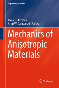 Imagen de portada: Mechanics of Anisotropic Materials 9783319171593