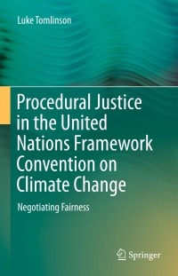 Cover image: Procedural Justice in the United Nations Framework Convention on Climate Change 9783319171838