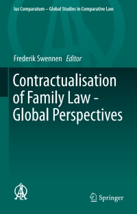 Cover image: Contractualisation of Family Law - Global Perspectives 9783319172286