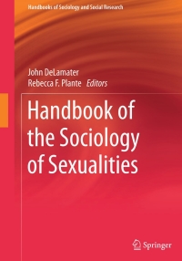 Cover image: Handbook of the Sociology of Sexualities 9783319173405