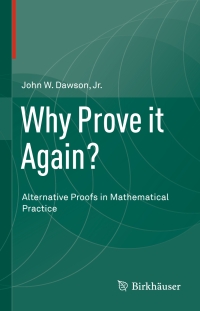 Cover image: Why Prove it Again? 9783319173672