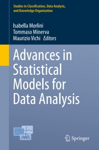 Cover image: Advances in Statistical Models for Data Analysis 9783319173764