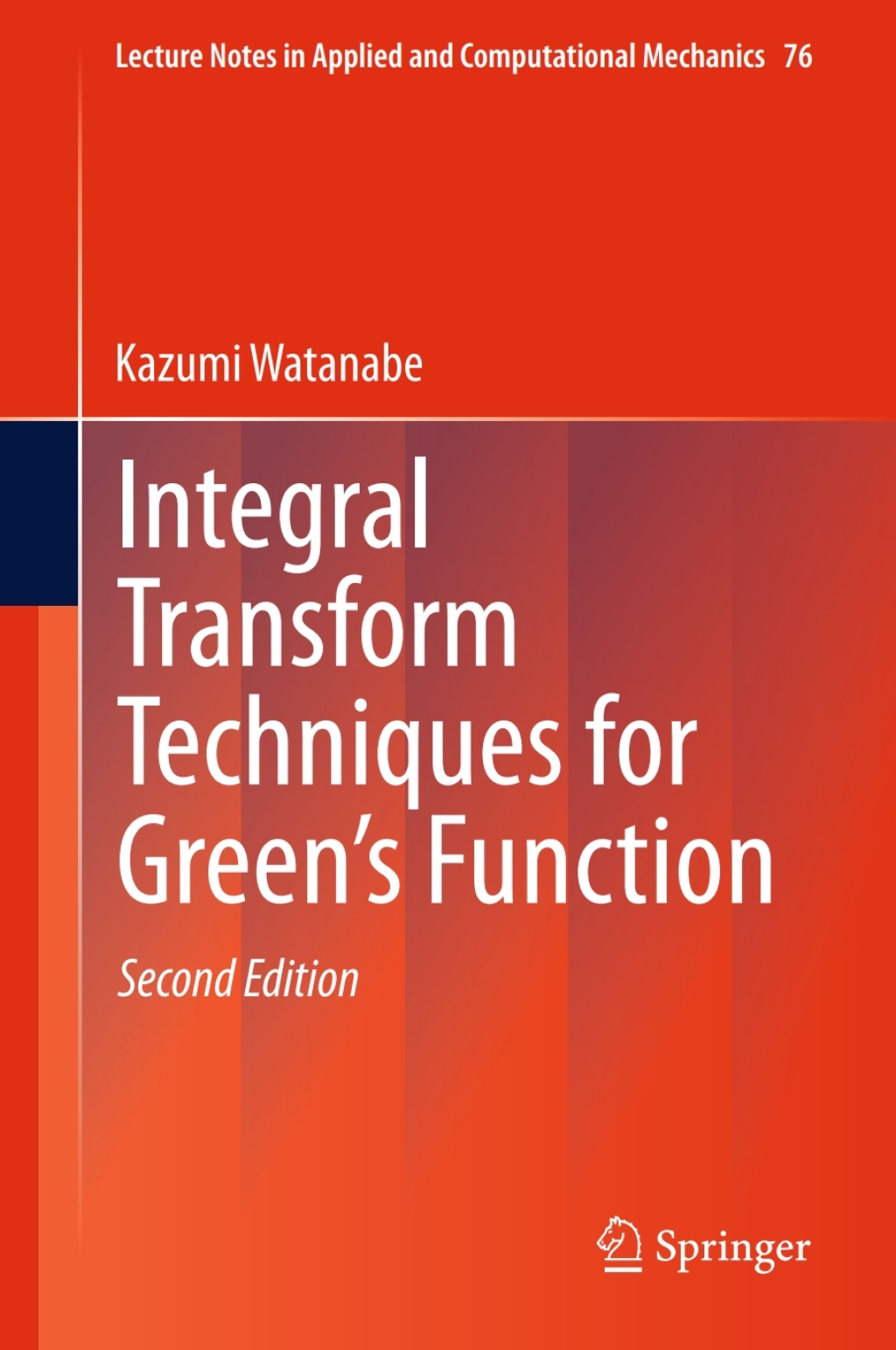 Integral Transform Techniques for Green’s Function 2nd Edition