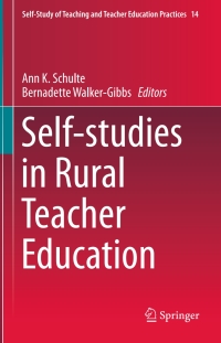 Cover image: Self-studies in Rural Teacher Education 9783319174877