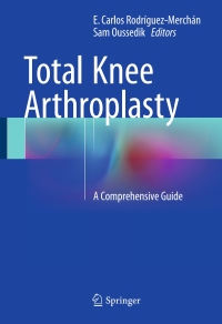 表紙画像: Total Knee Arthroplasty 9783319175539