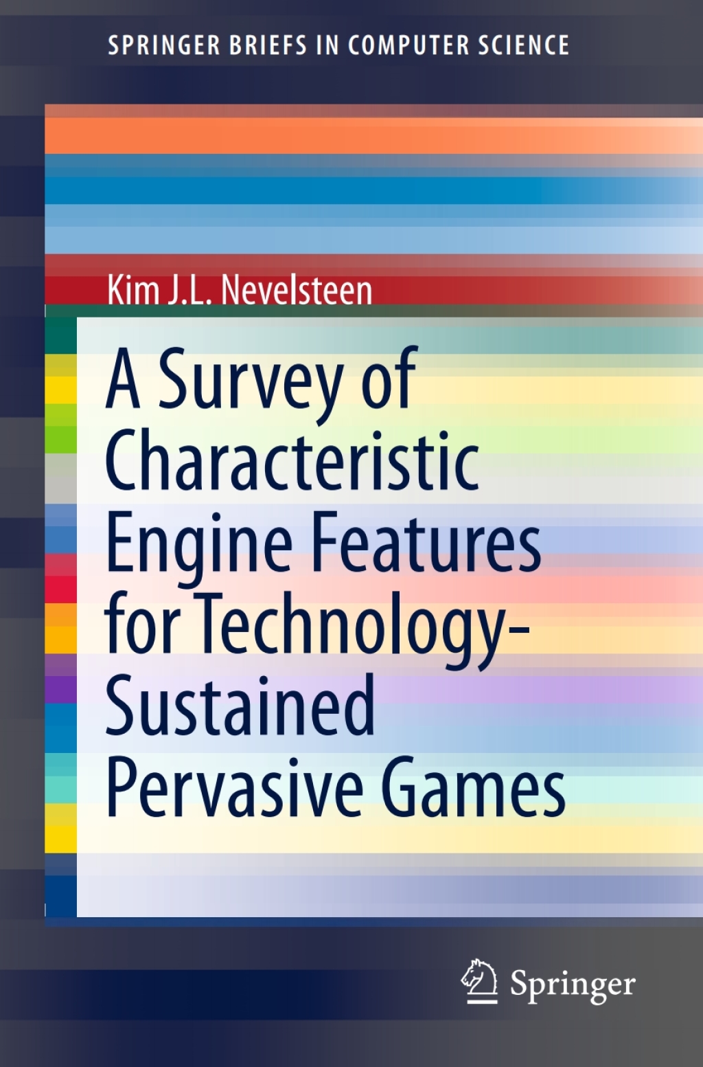 A Survey of Characteristic Engine Features for Technology-Sustained Pervasive Games