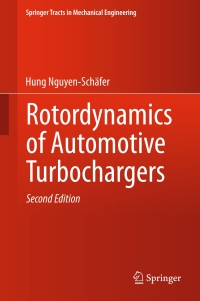 Titelbild: Rotordynamics of Automotive Turbochargers 2nd edition 9783319176437