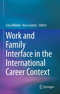 Titelbild: Work and Family Interface in the International Career Context 9783319176468