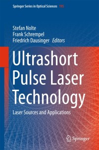 Cover image: Ultrashort Pulse Laser Technology 9783319176581