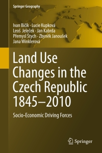 صورة الغلاف: Land Use Changes in the Czech Republic 1845–2010 9783319176703