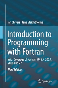 Cover image: Introduction to Programming with Fortran 3rd edition 9783319177007