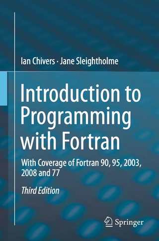 表紙画像: Introduction to Programming with Fortran 3rd edition 9783319177007
