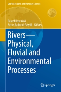 Cover image: Rivers – Physical, Fluvial and Environmental Processes 9783319177182