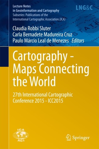 Cover image: Cartography - Maps Connecting the World 9783319177373