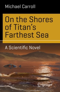 Cover image: On the Shores of Titan's Farthest Sea 9783319177588