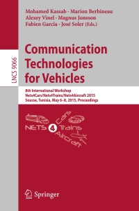 Cover image: Communication Technologies for Vehicles 9783319177649