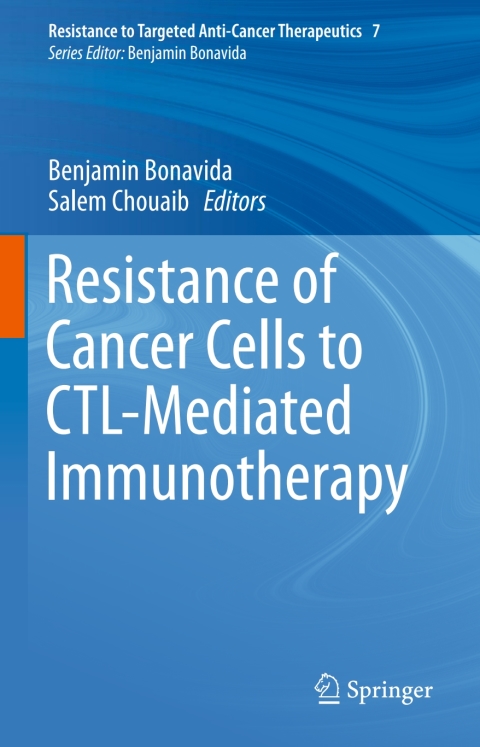 Resistance of Cancer Cells to CTL-Mediated Immunotherapy - FULL INSTANT DOWNLOAD | PDF DOCX EPUB
