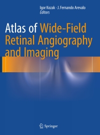 Titelbild: Atlas of Wide-Field Retinal Angiography and Imaging 9783319178639
