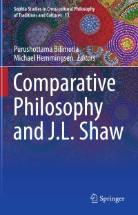 表紙画像: Comparative Philosophy and J.L. Shaw 9783319178721