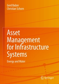 Cover image: Asset Management for Infrastructure Systems 9783319178783