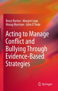 Imagen de portada: Acting to Manage Conflict and Bullying Through Evidence-Based Strategies 9783319178813