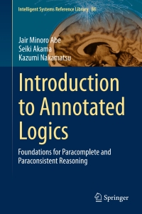 Titelbild: Introduction to Annotated Logics 9783319179117