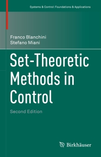 Cover image: Set-Theoretic Methods in Control 2nd edition 9783319179322